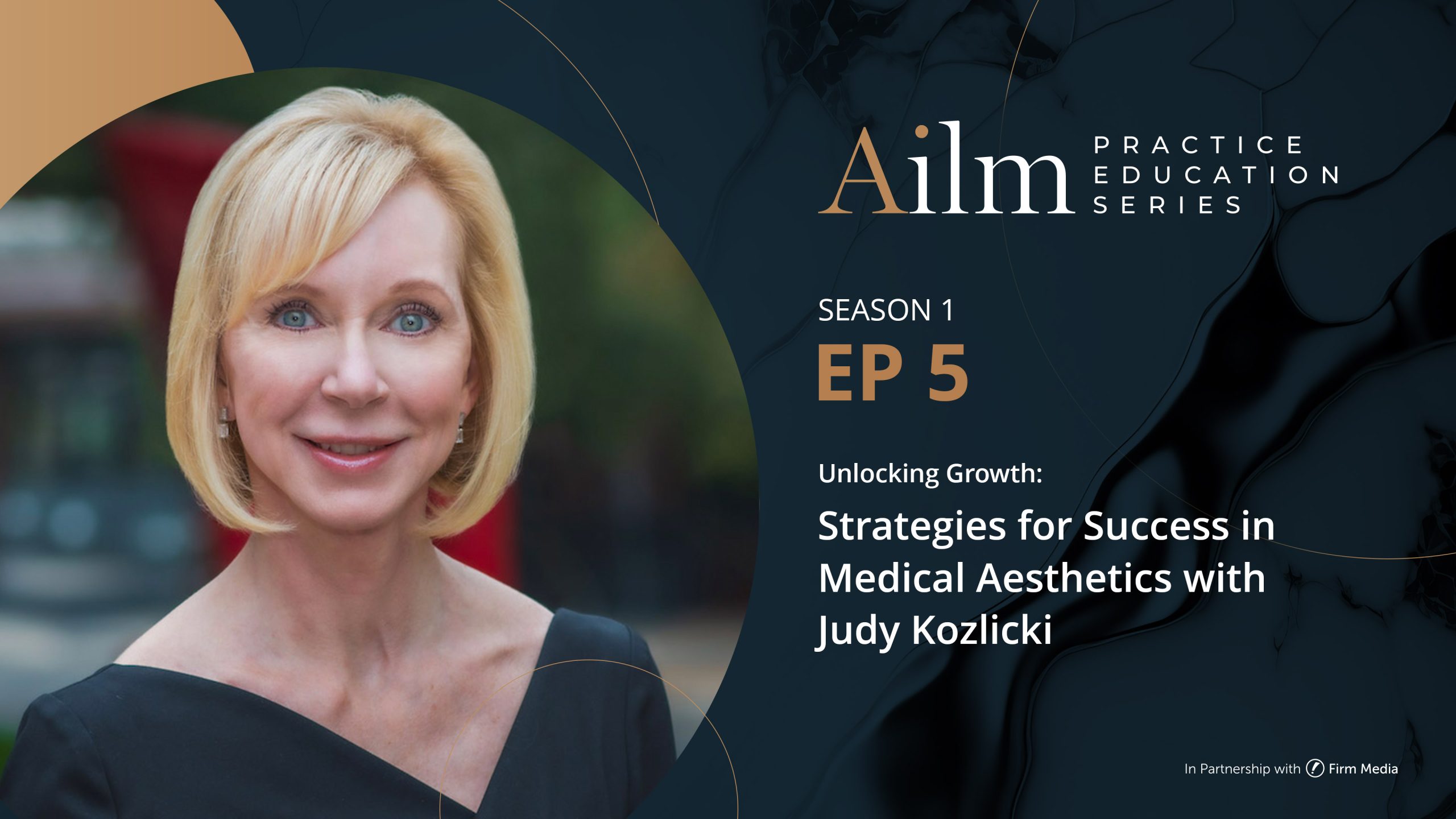 Growth opportunities within the aesthetics industry with Judy Kozlicki from Skytale